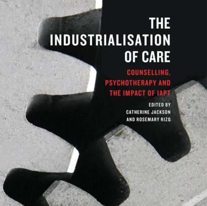 Cover of 'The Industrialisation of Care,' a book exploring the broader impacts on mental health care.